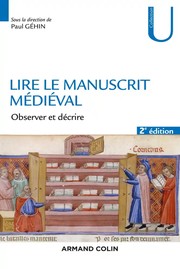 Cover of: Lire le manuscrit médiéval by 