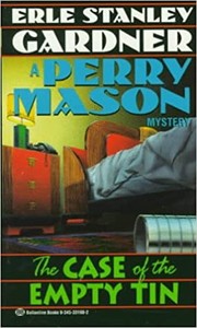 Cover of: The case of the empty tin by Erle Stanley Gardner