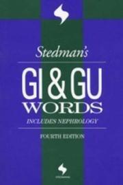 Cover of: Stedman's GI & GU Words: Includes Nephrology Words (Stedman's Wordbooks)