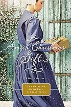 Cover of: Amish Christmas Gift: Three Amish Novellas