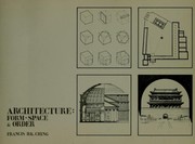 Cover of: Architecture, form, space & order by Frank Ching