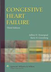 Congestive heart failure by Jeffrey D. Hosenpud, Barry H. Greenberg, Jeffrey D Hosenpud, Barry H Greenberg