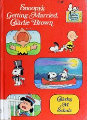Snoopy's getting married, Charlie Brown by Charles M. Schulz, Dr. Seuss