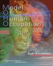 Cover of: Model of Human Occupation: Theory and Application (Model of Human Occupation: Theory & Application)