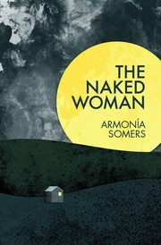 Cover of: The Naked Woman by Armonía Somers