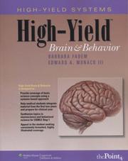 Cover of: High-Yield&#8482; Brain and Behavior (High-Yield&#8482; Systems Series)