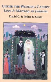 Under the wedding canopy by David C. Gross