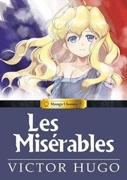 Cover of: Manga Classics : les Miserables Hardcover: Les Miserables Hardcover