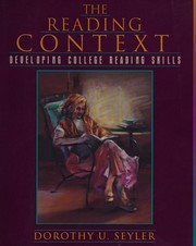 Cover of: The Reading Context: Developing College Reading Skills
