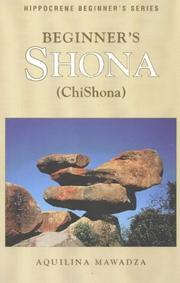 Cover of: Beginner's Shona (ChiShona) / Aquilina Mawadza.