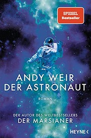 Cover of: Der Astronaut by Andy Weir