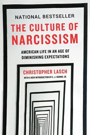 Cover of: The culture of narcissism: American life in an age of diminishing expectations