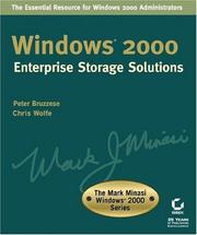 Windows 2000 Enterprise Storage Solutions (The Mark Minasi Windows 2000 Series) Peter Bruzzese and Chris Wolf