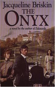 Cover of: The onyx by Jacqueline Briskin