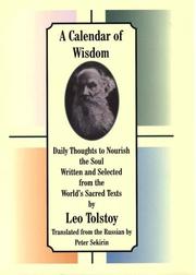 Cover of: A calendar of wisdom by Lev Nikolaevič Tolstoy