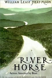 Cover of: River-horse: the logbook of a boat across America