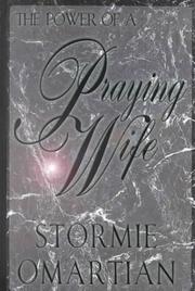 Cover of: The power of a praying wife: Prayer Journal