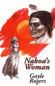 Nakoa's Woman by Gayle Rogers