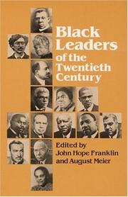 Black leaders of the twentieth century