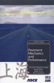 Pavement mechanics and performance : proceedings of sessions of GeoShanghai, June 6-8, 2006, Shanghai, China