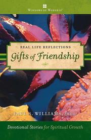 Cover of: Gifts of Friendship (Real Life Reflections)