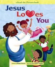 Cover of: Jesus Loves You: A Read-the-pictures Book (Read-The-Pictures Book)