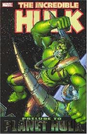 The Incredible Hulk : prelude to Planet Hulk