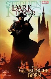 Cover of: Stephen King's Dark Tower: The Gunslinger Born
