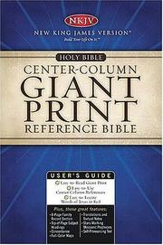 Cover of: Giant Print Center-Column Reference Bible