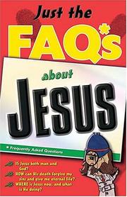 Cover of: Just the FAQs about Jesus