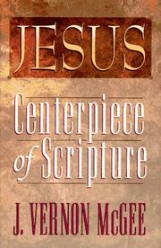 Cover of: Jesus: centerpiece of scripture