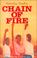 Cover of: Chain of Fire