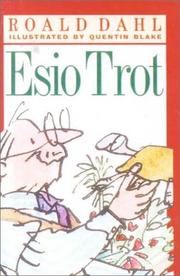 Cover of: Esio Trot by Roald Dahl