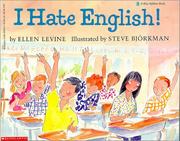 Cover of: I Hate English! by Ellen Levine