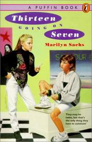Cover of: Thirteen going on seven