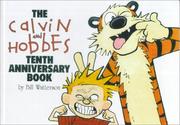 Cover of: The Calvin and Hobbes Tenth Anniversary Book (Calvin and Hobbes by Bill Watterson