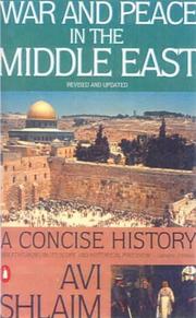 Cover of: War and Peace in the Middle East by Avi Shlaim