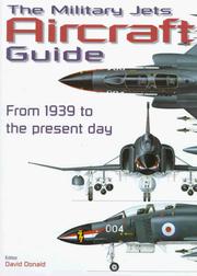 Cover of: The Military Jets Aircraft Guide