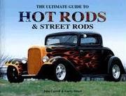 The ultimate guide to hot rods & street rods