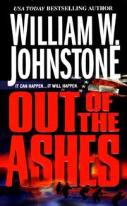 Cover of: Out Of The Ashes #1 by William W. Johnstone
