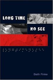 Cover of: Long Time, No See
