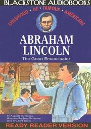 Cover of: Abraham Lincoln: The Great Emancipator, Library Edition (Childhood of Famous Americans)