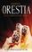 Cover of: The Oresteia