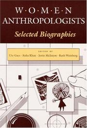 Cover of: Women anthropologists: selected biographies