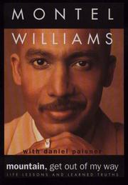 Cover of: Mountain, get out of my way by Montel Williams