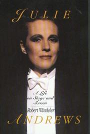 Cover of: Julie Andrews by Robert Windeler