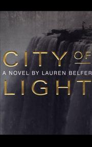 City of light by Lauren Belfer