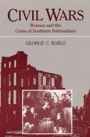 Cover of: CIVIL WARS: WOMEN AND THE CRISIS OF SOUTHERN NATIONA (Women in American History)