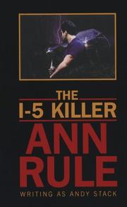Cover of: The I-5 killer by Ann Rule