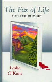 Cover of: The fax of life: a Molly Masters mystery #4